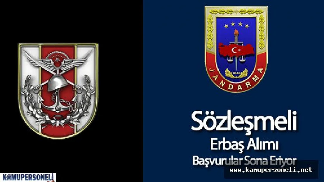 Jandarma Genel Komutanlığı Uzman Erbaş Alımı Başvurular Sona Eriyor