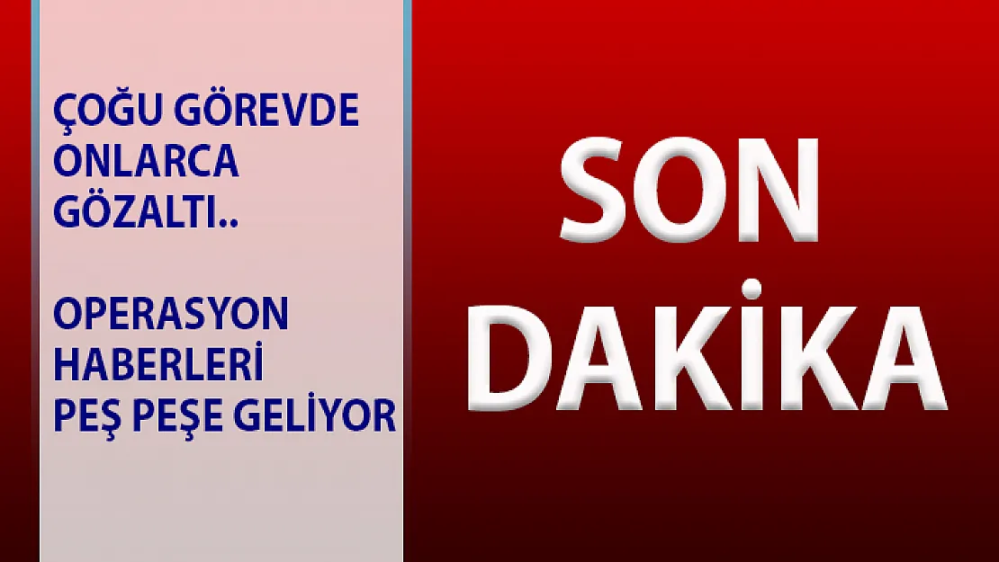 Jandarma Genel Komutanlığı'nda FETÖ operasyonu!