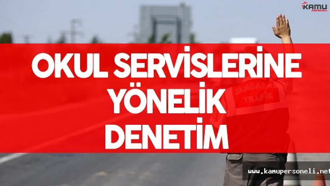 Jandarma Okul Servislerine Yönelik Denetimleri Arttırdı