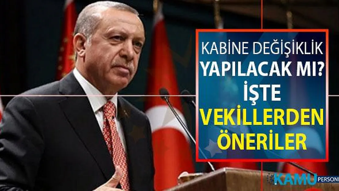 Kabinede Değişiklik Yapılacak Mı? İstişare Toplantısında Öneriler
