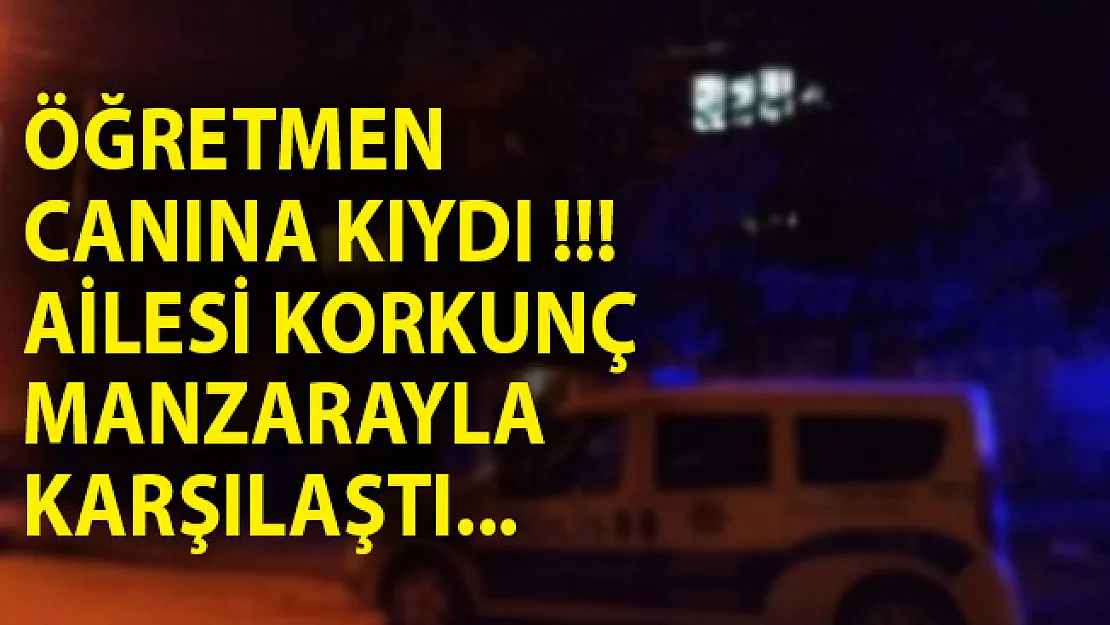 Kadın Öğretmenden Haber Alamayan Ailesi Eve Geldiğinde Korkunç Manzarayla Karşılaştı
