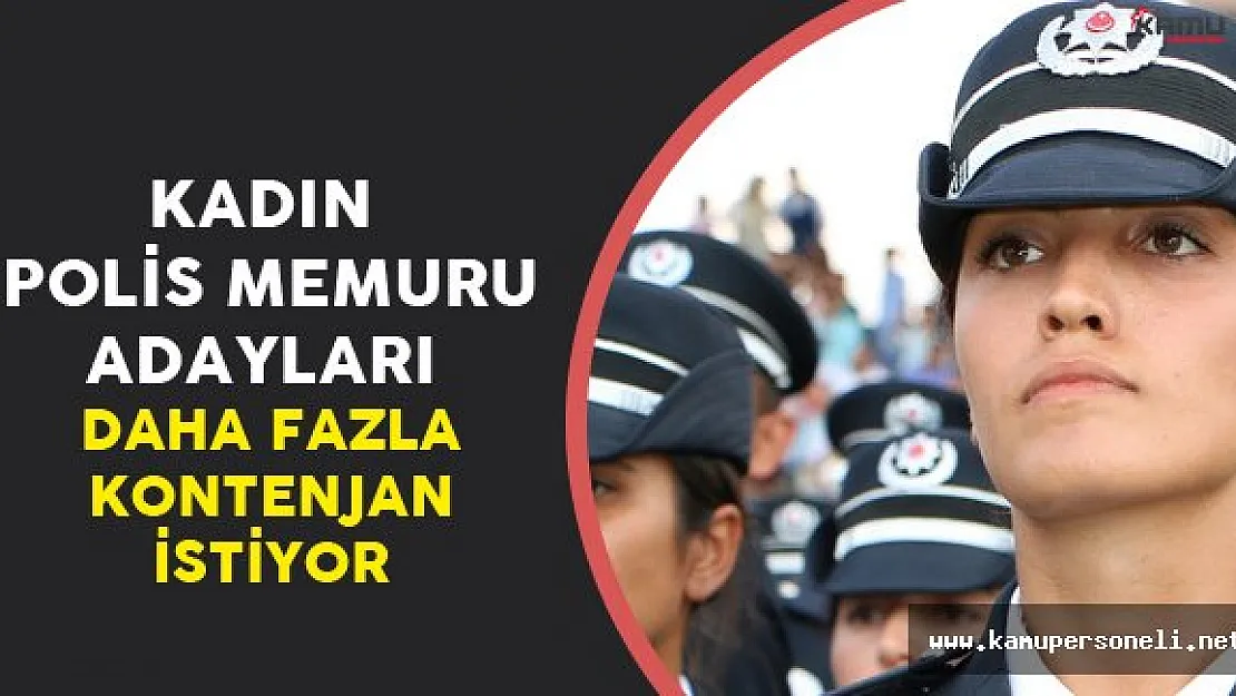 Kadın Polis Memuru Alımı için Kontenjan Artacak Mı?
