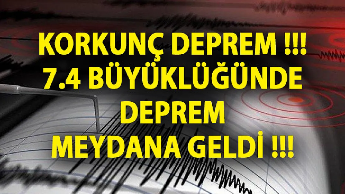 Kamçatka Yarımadası'nda 7.4 Büyüklüğünde Deprem!