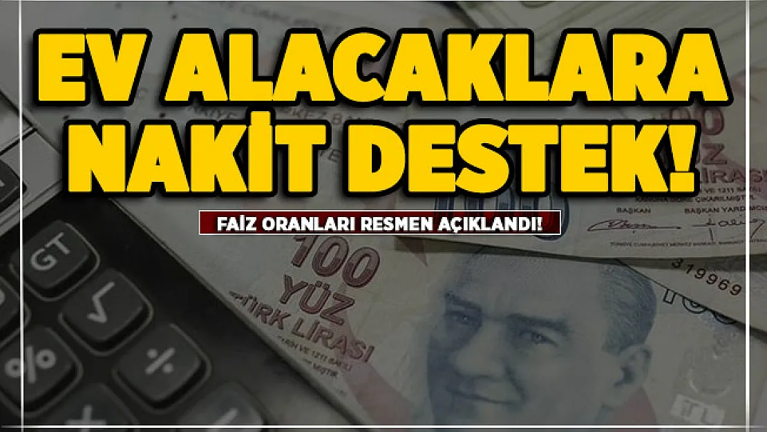 Kamu bankası faiz oranı açıklandı! Konut alacaklara nakit para desteği