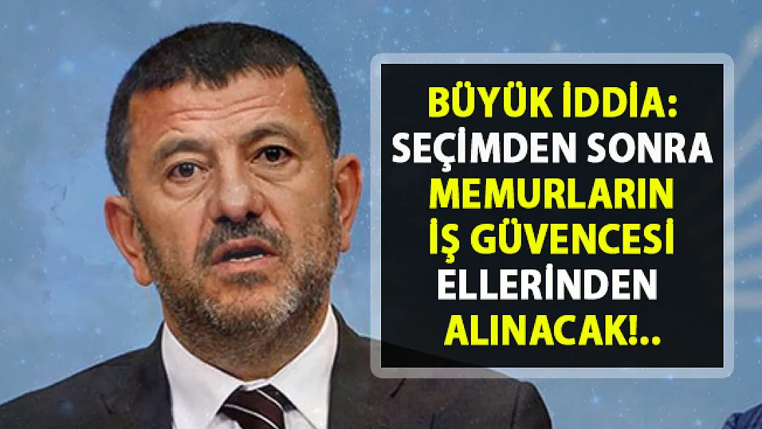 Kamu çalışma sistemi seçimlerden sonra değişecek! CHP Milletvekili Veli Ağbaba açıkladı..