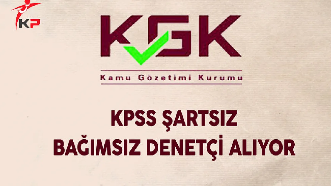 Kamu Gözetimi Kurumu Personel Alıyor