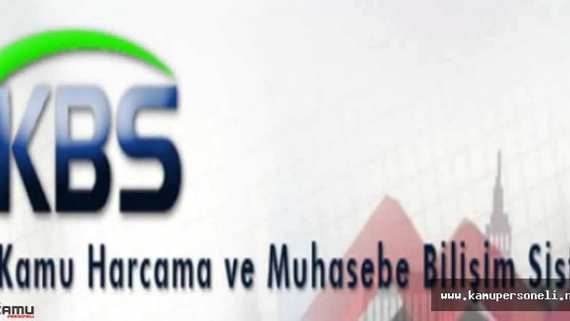 Kamu Personeli Harcamaları Yönetim Sistemi (KBS) Eğitim Ekranı Yayımlandı