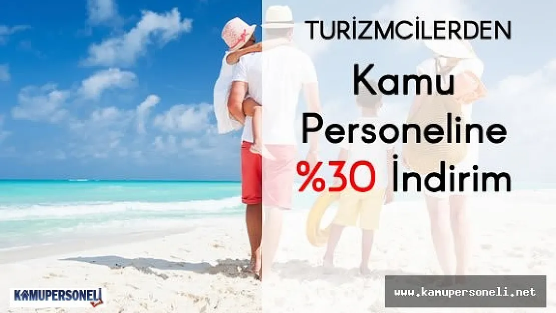 Kamu Personeline Turizm İndirimi için Çalışmalar Başladı