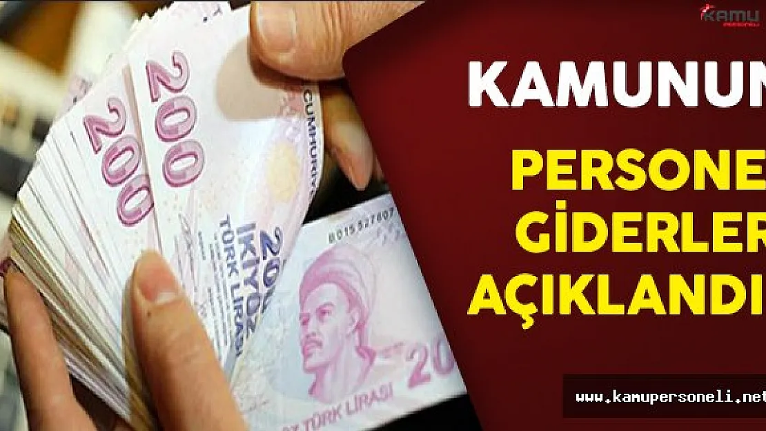 Kamunun Personel Giderleri Açıklandı