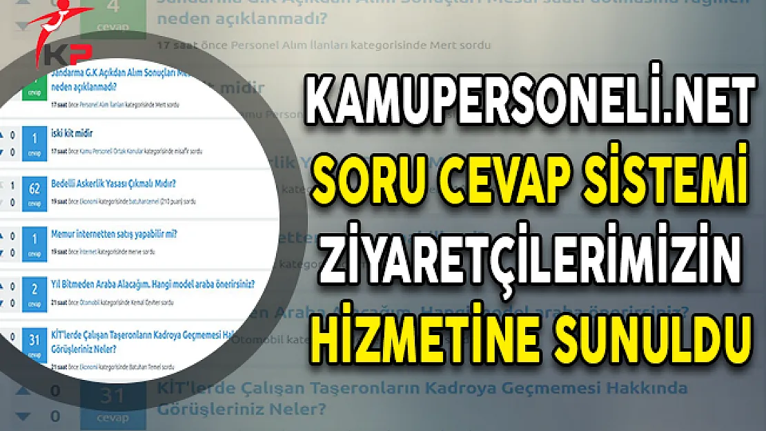 Kamupersoneli.net Soru Cevap Sistemi Ziyaretçilerimizin Hizmetine Sunuldu