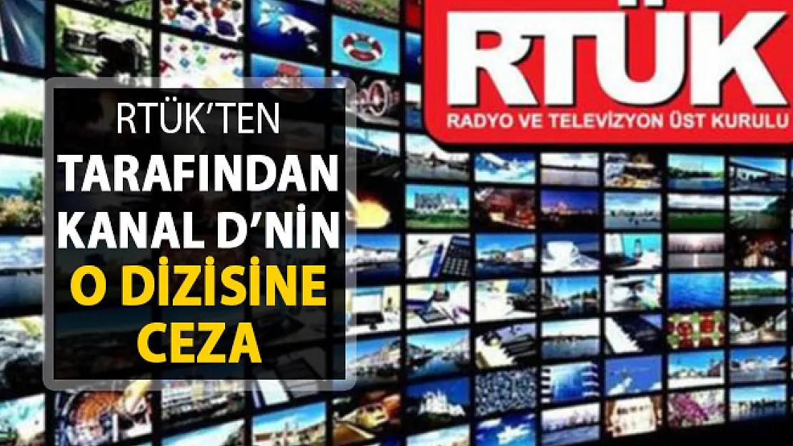 Kanal D'nin Sağlık Personeline Şiddete Teşvik Eden O Dizisine Ceza
