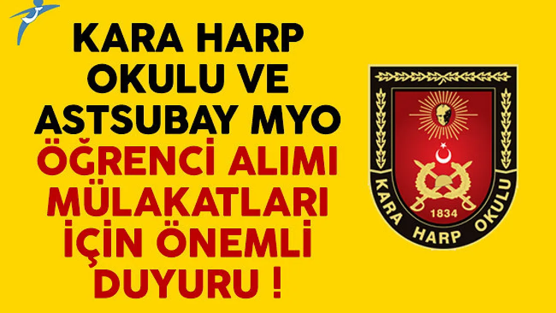 Kara Harp Okulu ve Astsubay MYO öğrenci alımı için önemli duyuru