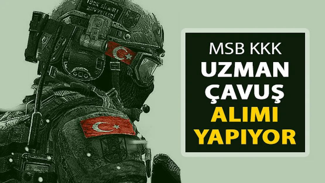 Kara Kuvvetleri Komutanlığı Uzman Çavuş Alımı Yapıyor