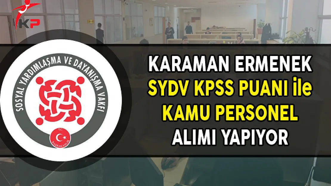 Karaman Ermenek SYDV Kamu Personel Alımı Yapıyor