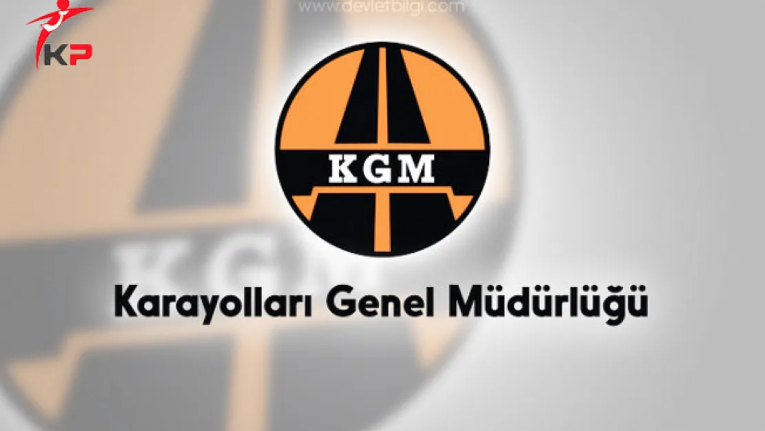 Karayolları Genel Müdürlüğüne 1280 Personel Alımı Yapılacak