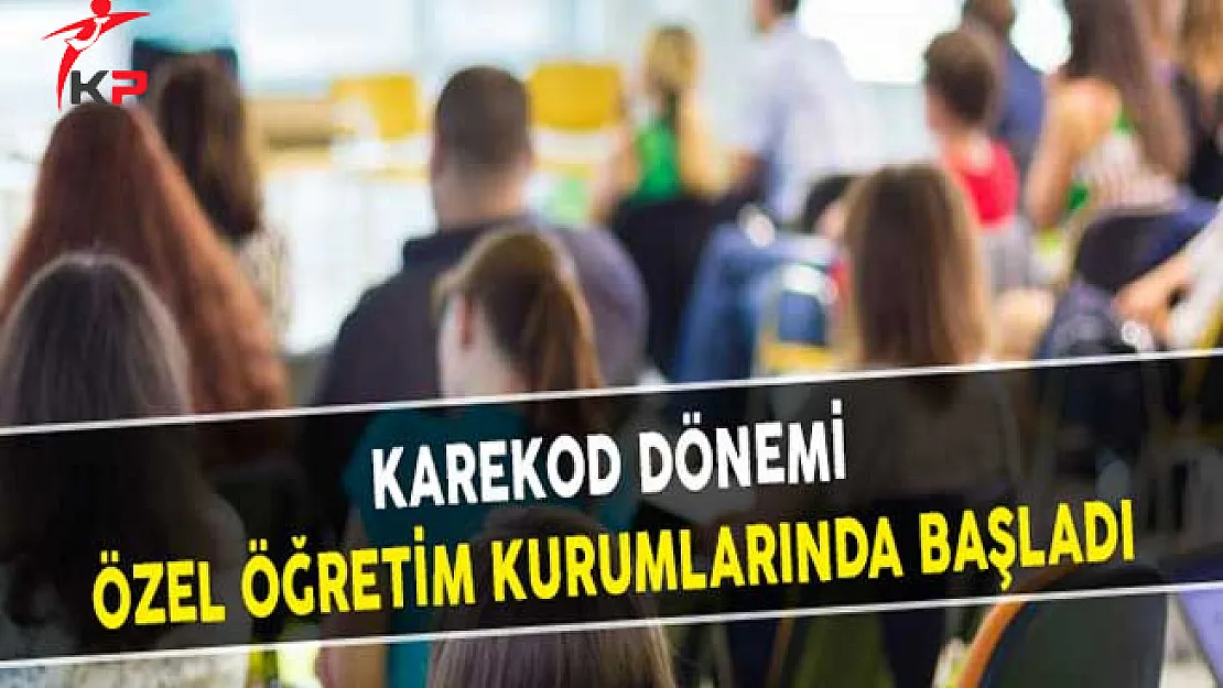 Karekod Dönemi Özel Öğretim Kurumlarında Başladı