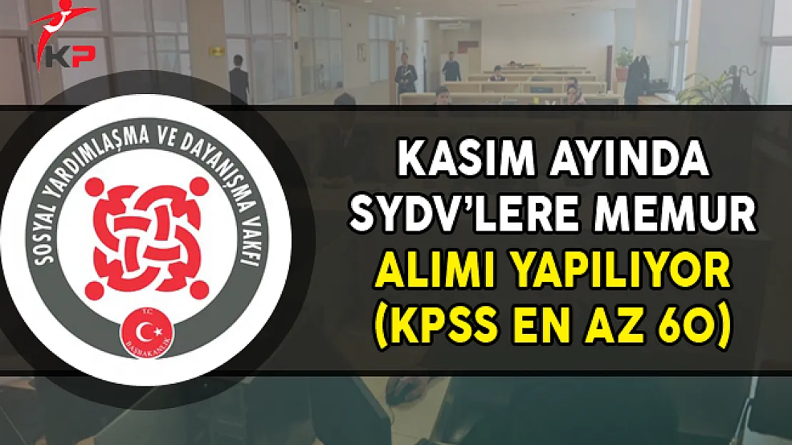 Kasım Ayı SYDV Memur Alımı İlanları (KPSS En Az 60)