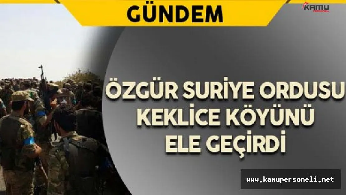 Keklice Köyü DAEŞ'ten Alındı