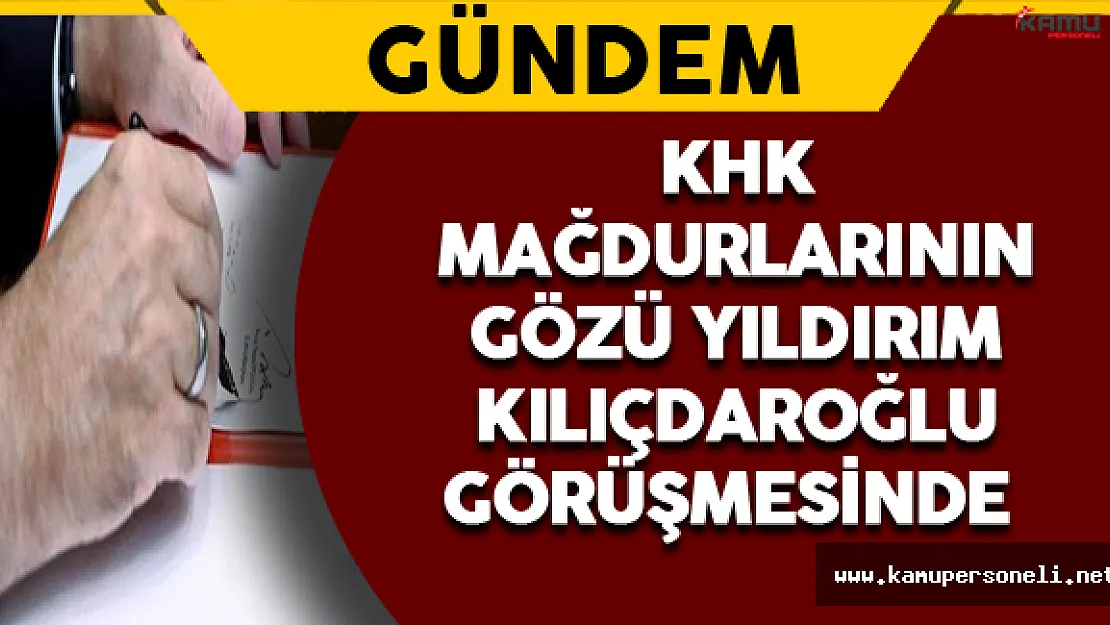 KHK Mağdurlarının Beklediği Görüşme Önümüzdeki Hafta Yapılacak