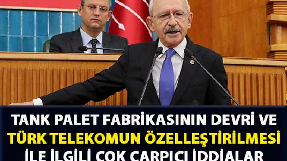 Kılıçtaroğlu, Tank Palet Fabrikasının devri ve Türk Telekomun özelleştirilmesi hakkında flaş iddialarda bulundu