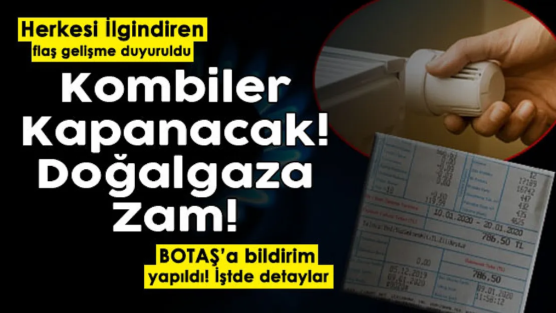 Kış aylarında kombiler kapanacak! Doğalgaza bir zam daha: 10 gün vanalar kapandı