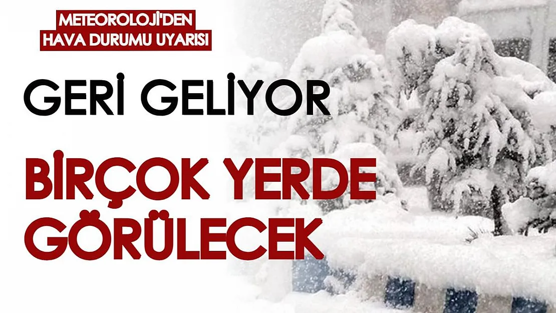 Kış aylarının simgesi kar geri geliyor! Meteoroloji'den bugün ve yarın için kuvvetli yağış uyarısı geldi
