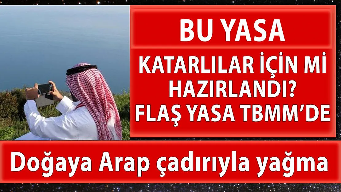 Kıyılar ve doğal alanlarda turizm amaçlı 'lüks çadır' alanları oluşturma yasa teklifi!