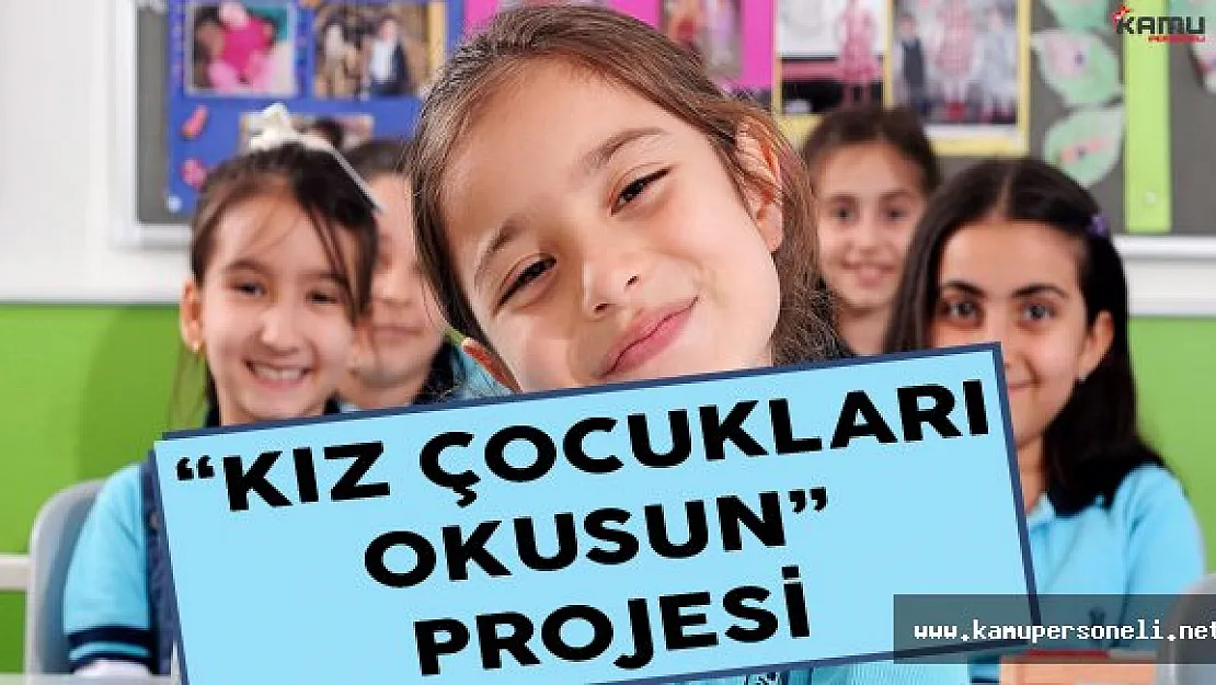 'Kız Çocukları Okusun' Projesi Kapsamında Eğitim Verildi