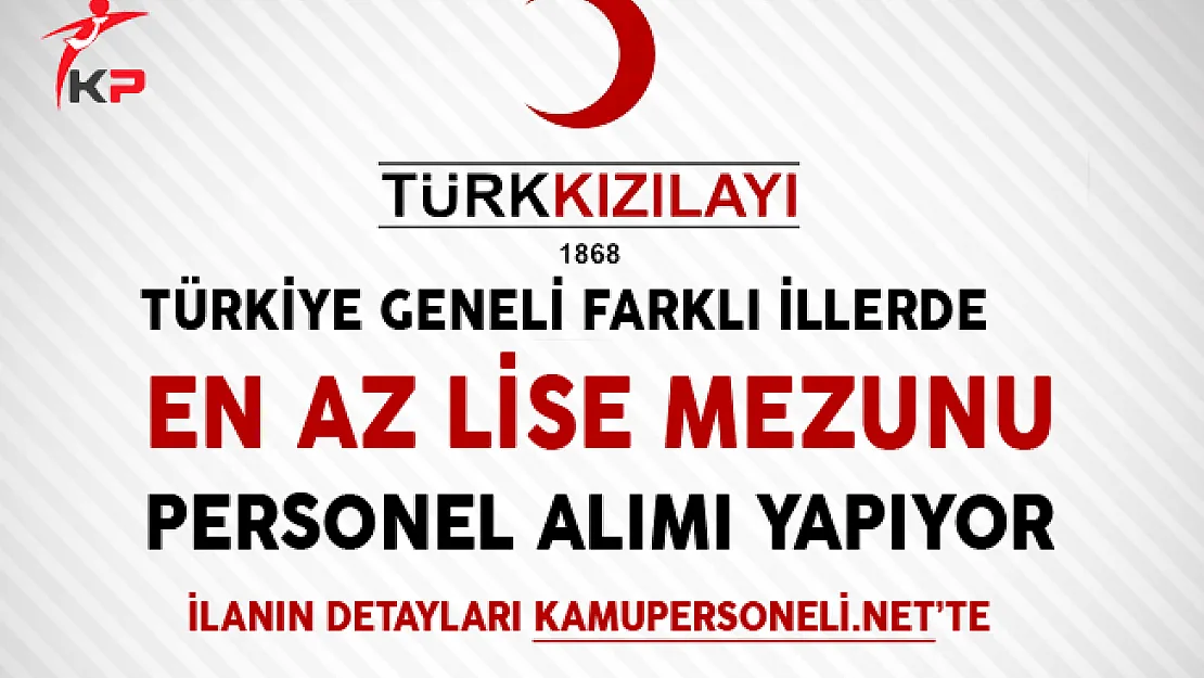 Kızılay Personel Alım İlanı