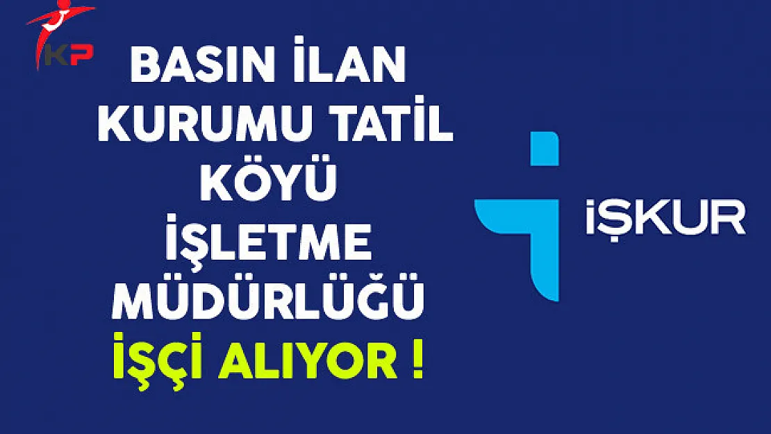 Kocaeli Basın İlan Kurumu İşçi Alıyor