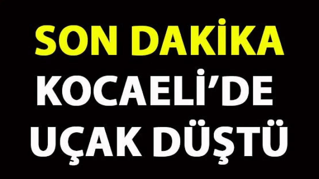 Kocaeli Kartepe'de Uçak Düştü!
