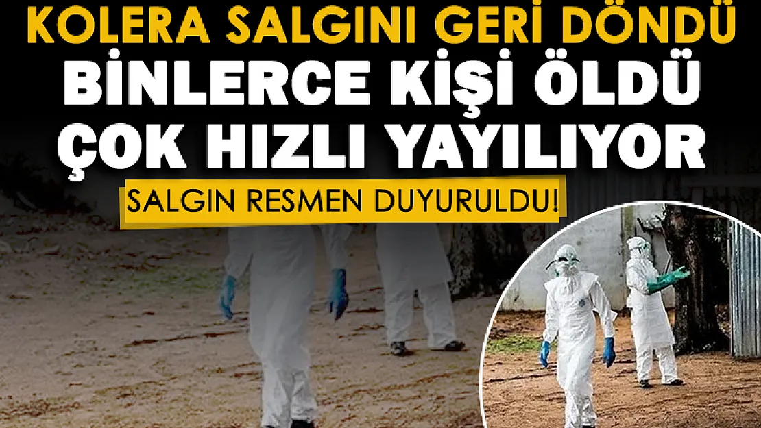Kolera salgını yeniden ortaya çıktı! Çok hızlı yayılmaya başladı: Binlerce ölü var