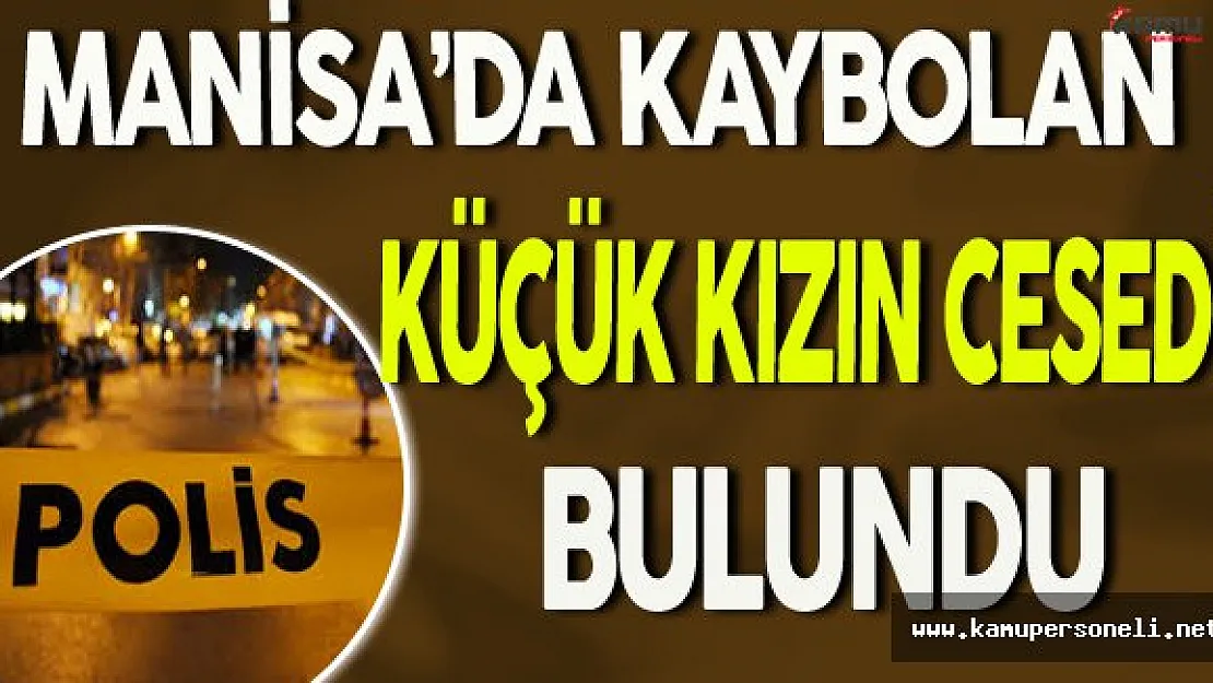 Komşusu Tarafından Tecavüz Edilip Öldürülen Küçük Kızın Cesedi Bulundu