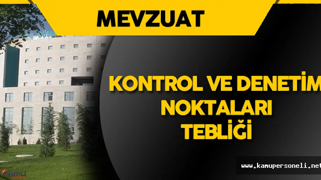 Kontrol ve Denetim Noktaları Kurulmasına ve İşletilmesine Dair Tebliği