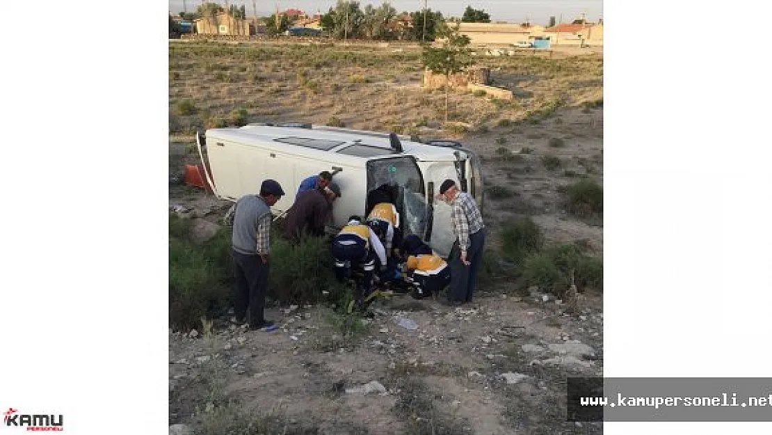 Konya'da Minibüs Devrildi Çok Sayıda Yaralı Var