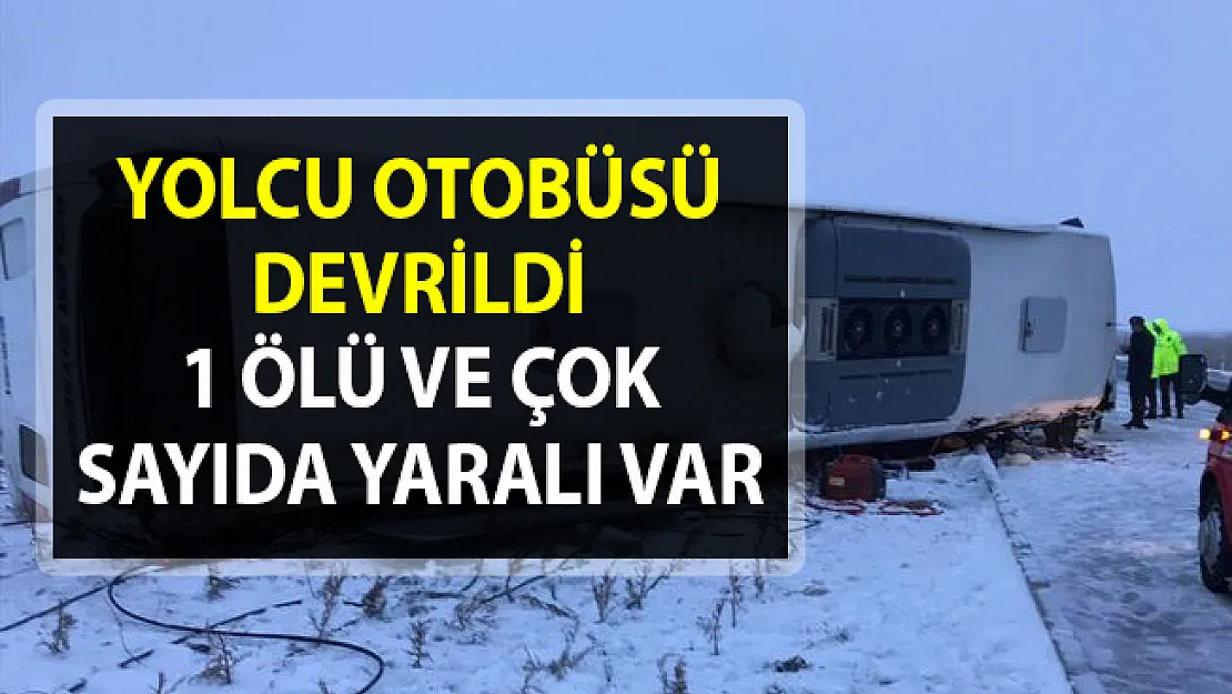 Konya'da yolcu otobüsü kaza yaptı!. 1 ölü 17 yaralı