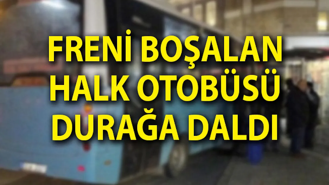Korkunç Kaza! Freni Boşalan Halk Otobüsü Durağa Daldı