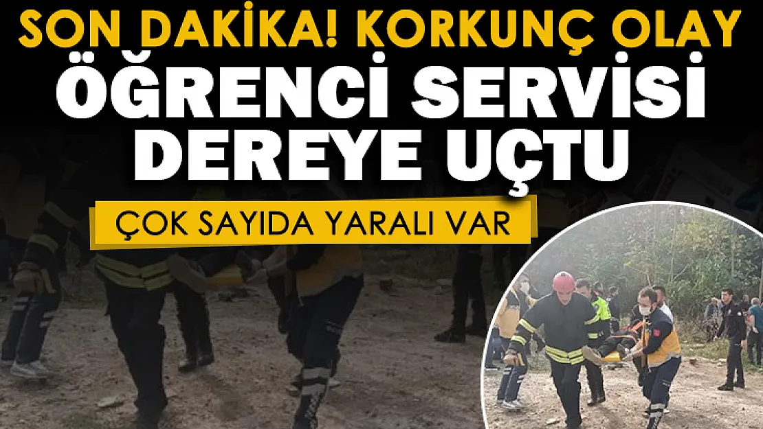 Korkunç olay: Öğrenci servisi dereye uçtu! Çok sayıda yaralı var