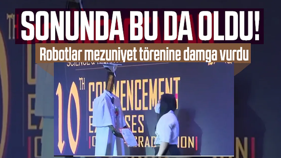 Koronavirüs nedeniyle robotlar mezuniyet törenine damga vurdu!