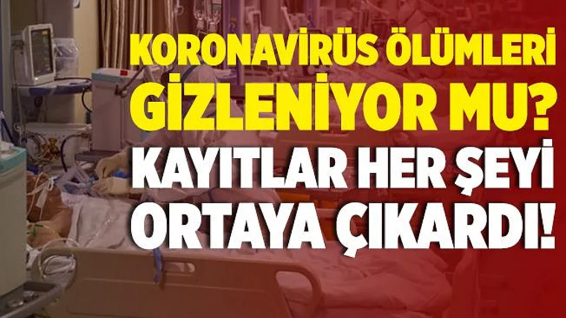 Koronavirüs ölümleri saklanıyor mu? Mezarlık kayıtları her şeyi ortaya çıkardı!
