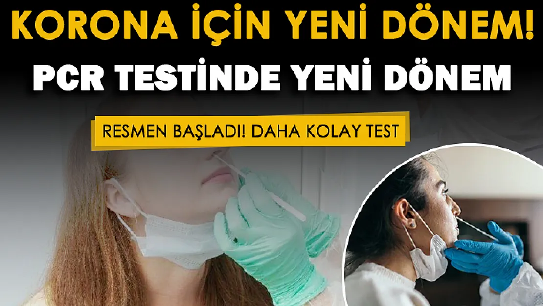 Koronavirüs testi için flaş gelişme! PCR testinde yeni dönem resmen başladı!