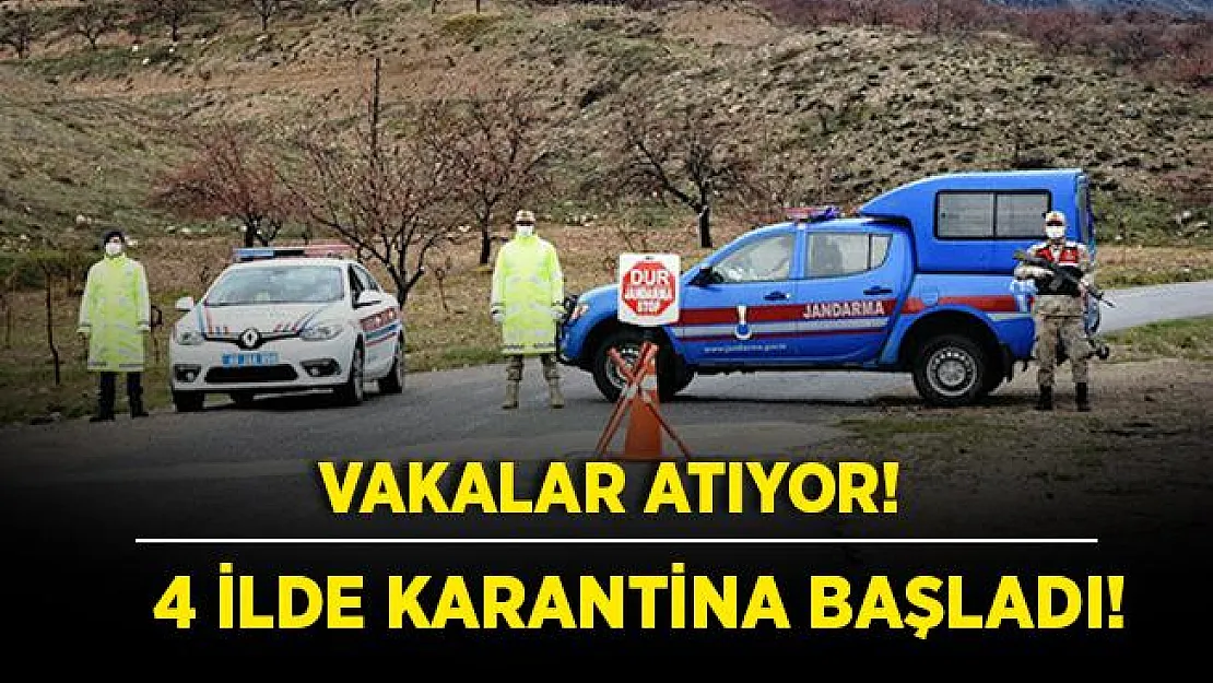 Koronavirüste korkutan gelişme! 4 ilin çeşitli bölgelerinde yeniden karantina uygulaması başladı!