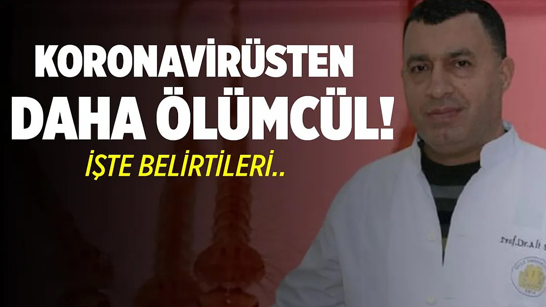 Koronavirüsten daha ölümcül olduğu açıklandı! İnsandan insana bulaştırılıyor!