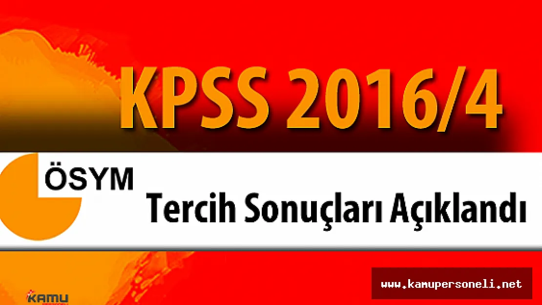 KPSS 2016/4 Gıda Tarım ve Hayvancılık Bakanlığı (GTHB) Yerleştirme Sonuçları Açıklandı