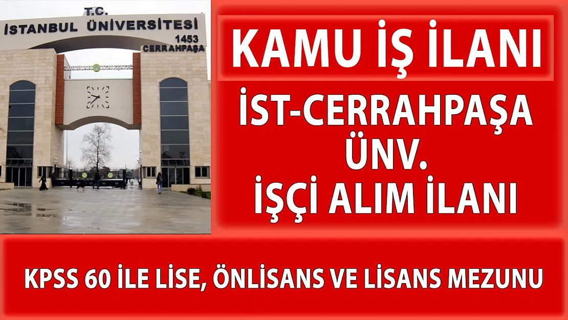 KPSS 60 ile üniversiteye lise, önlisans ve lisans mezunu işçi alımı yapılacak!