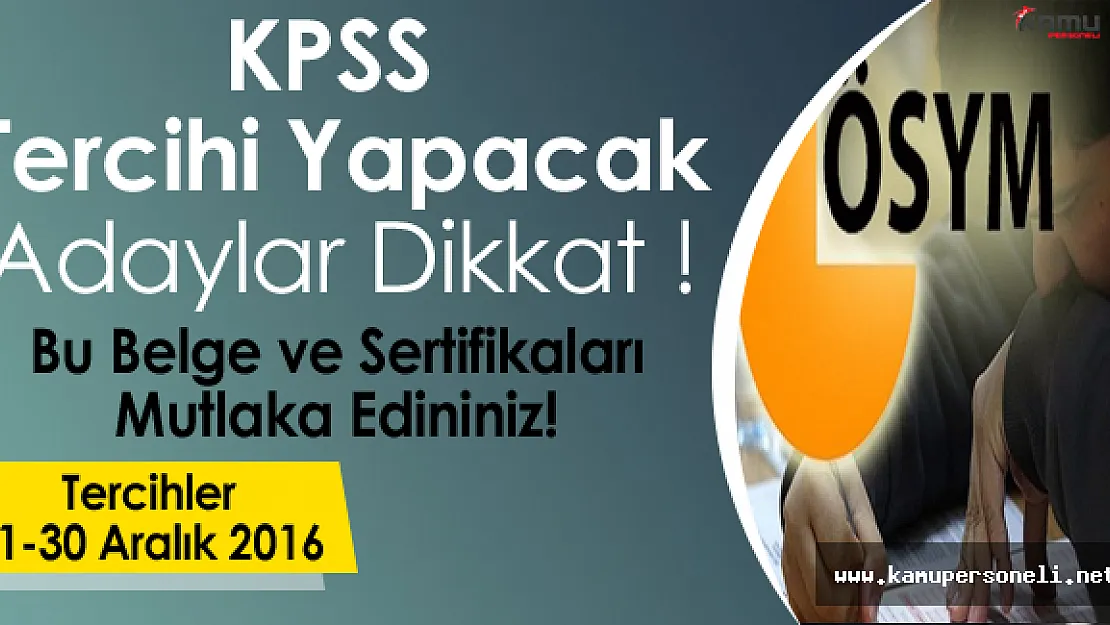 KPSS Tercihi Yapacak Adaylar Dikkat! Bu Belge ve Sertifikalara Sahip Olanlar Daha Şanslı