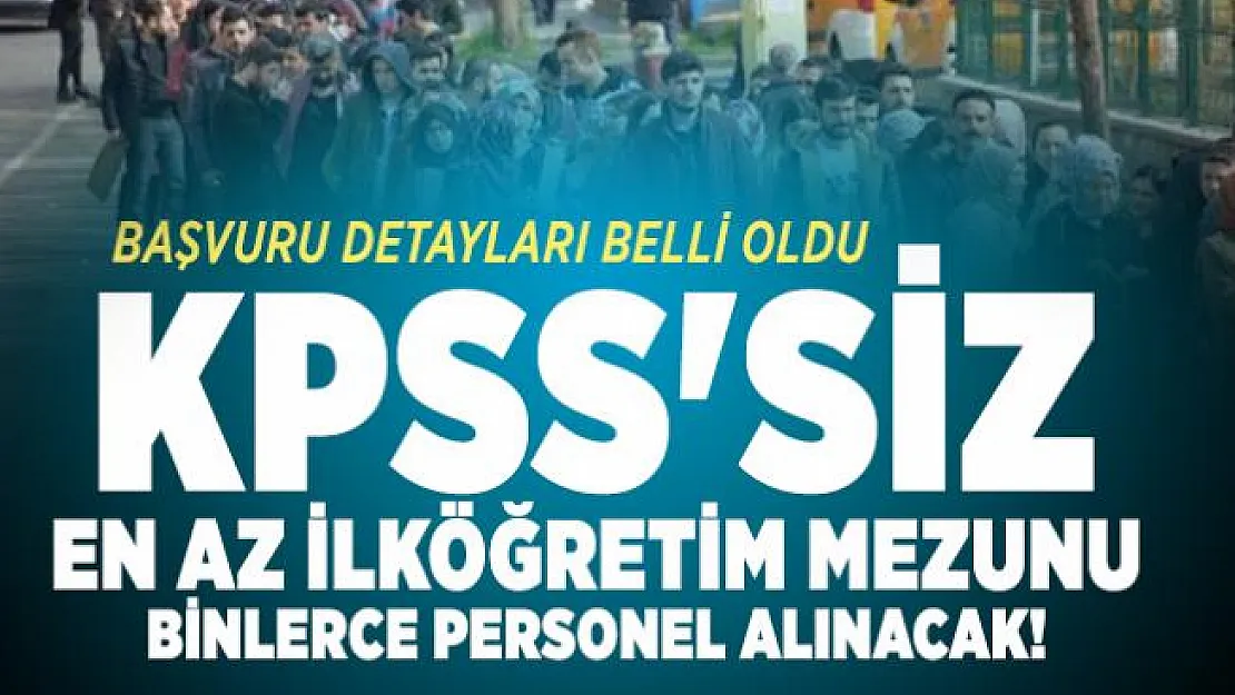 KPSS'siz en az ilköğretim mezunu binlerce personel alınacak! 10 Temmuz İŞKUR iş ilanları yayımlandı