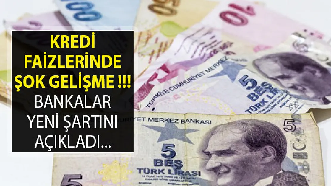 Kredi Faizlerinde Şok Gelişme- Artık Şart Oldu