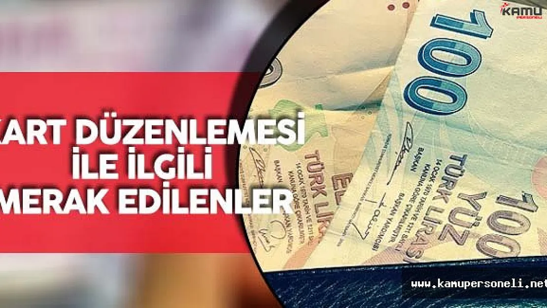 Kredi ve Kredi Kartı Düzenlemesi ile İlgili Merak Edilenler ! ( İşte Düzenlemenin Detayları)