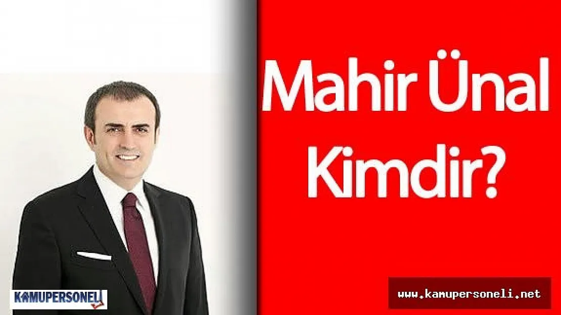 Kültür ve Turizm Bakanı Mahir Ünal Kimdir?